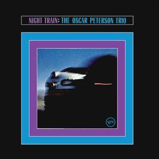 Виниловая пластинка Oscar Peterson Trio - Night Train Основное Фото №1