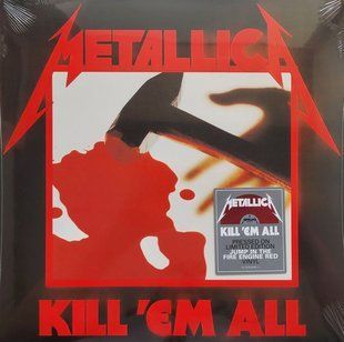 Виниловая пластинка Metallica &ndash; Kill 'Em All (Limited Edition) Red Vinyl Основное Фото №1