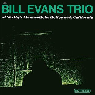 Виниловая пластинка Bill Evans - Trio At Shelly'S Manne - Hole Limited Edition Основное Фото №1