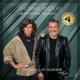 Виниловая пластинка Thomas Anders - &hellip;Sings Modern Talking - In The Middle Of Nowhere - Thomas' Version (2LP) Основное Фото №1