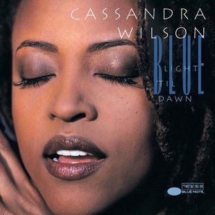 Вінілова платівка Cassandra Wilson &ndash; Blue Light 'Til Dawn (2LP) 180 Gram, Gatefold Основне Фото №1