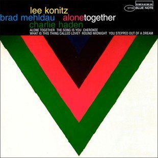 Виниловая пластинка Konitz Lee, Mehldau Brad, Haden Charlie Alone Together (2LP) Основное Фото №1