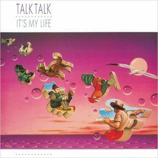 Вінілова платівка Talk Talk - It's My Life, 40th Anniversary Half-Speed Master edition Основне Фото №1
