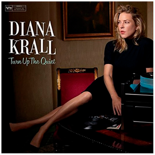 Вінілова платівка Diana Krall - Turn Up The Quiet (2LP) Основне Фото №1
