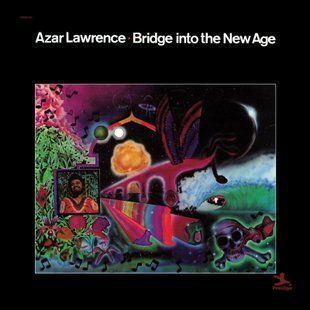 Вінілова платівка Azar Lawrence - Bridge Into The New Age Ltd Основне Фото №1