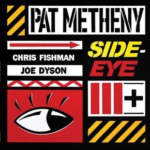 Виниловая пластинка Pat Metheny - Side-Eye III+ (2LP) Основное Фото №1