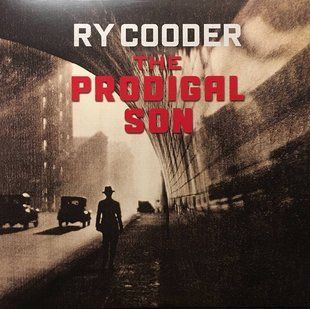 Виниловая пластинка Ry Cooder - The Prodigal Son Основное Фото №1