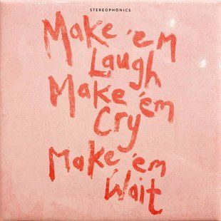Вінілова платівка Stereophonics - Make 'em Laugh, Make 'em Cry, Make 'em Wait, Limited Coke Bottle Clear Vinyl Основне Фото №1
