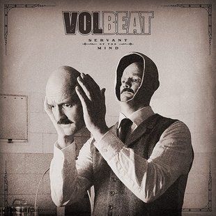 Виниловая пластинка Volbeat- Servant Of The Mind (2LP) 180 Gram Основное Фото №1