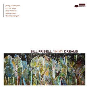 Виниловая пластинка Bill Frisell - In My Dreams (2LP) Основное Фото №1