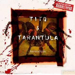 Виниловая пластинка Tito & Tarantula - Tarantism (Remastered/180G/Gatefold Cd Poster) Основное Фото №1