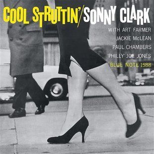 Вінілова платівка Sonny Clark &ndash; Cool Struttin' 180 Gram Основне Фото №1