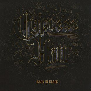 Виниловая пластинка Cypress Hill &ndash; Back In Black Основное Фото №1