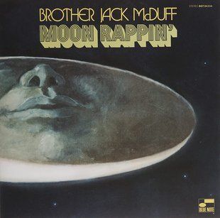 Вінілова платівка Brother Jack McDuff &ndash; Moon Rappin' Основне Фото №1