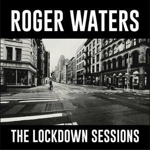 Виниловая пластинка Roger Waters - The Lockdown Sessions Основное Фото №1