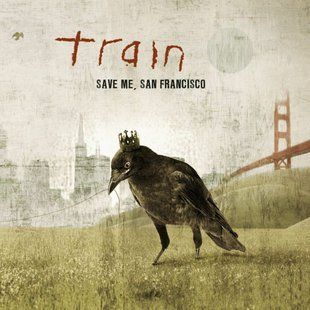 Вінілова платівка Train - Save Me, San Francisco (2LP) (15th Anniversary) Reissue edition Основне Фото №1
