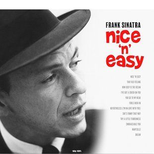 Виниловая пластинка Frank Sinatra - Nice N Easy Основное Фото №1