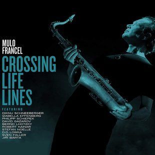 Виниловая пластинка Mulo Francel - Crossing Life Lines Основное Фото №1