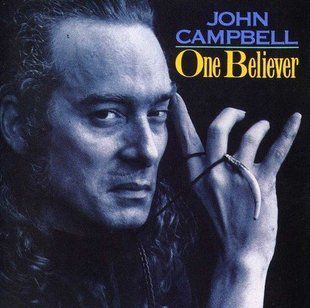 Музыкальный CD диск John Campbell - One Believer фирменный Основное Фото №1