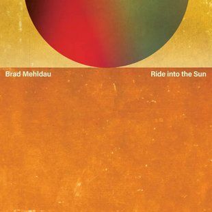 Виниловая пластинка Brad Mehldau - Ride Into The Sun (2LP) Основное Фото №1