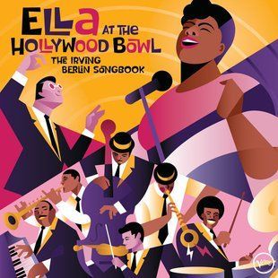 Виниловая пластинка Ella Fitzgerald &ndash; Ella at the Hollywood Bowl: The Irving Berlin Songbook Основное Фото №1