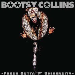 Виниловая пластинка Bootsy Collins - Fresh Outta 'P' University (2LP), Remastered Основное Фото №1