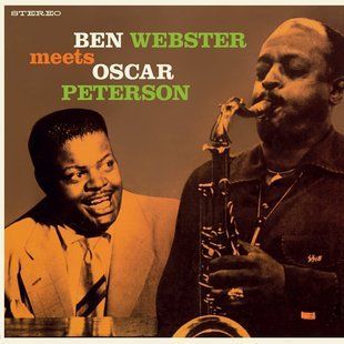 Виниловая пластинка Ben Webster Meets Oscar Peterson - Ben Webster Meets Oscar Peterson (+1 Bonus Track) Основное Фото №1